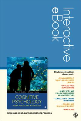 Cognitive Psychology Interactive eBook: Theory, Process, and Methodology - McBride, Dawn M, and Cutting, J (John) C (Cooper)