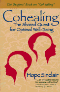 Cohealing: The Shared Quest for Optimal Well-Being