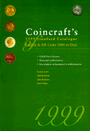 Coincraft's 1999 Standard Catalogue of English & U.K. Coins 1066 to Date - Lobel, Richard, and Hailstone, Allan, and Davidson, Mark