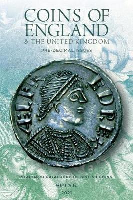 Coins of England 2021 Pre-Decimal - Howard, Emma (Editor)