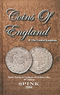 Coins of England and the United Knigdom: Coins of England and the United Kingdom: Spink Standard Catalogue of British Coins