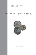 Coins of the Golden Horde: Period of the Great Mongols (1224-1266)