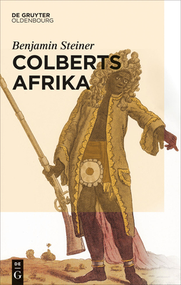 Colberts Afrika - Steiner, Benjamin