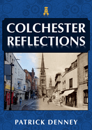 Colchester Reflections