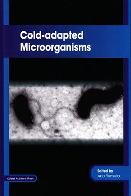 Cold-Adapted Microorganisms - Yumoto, Isao (Editor)