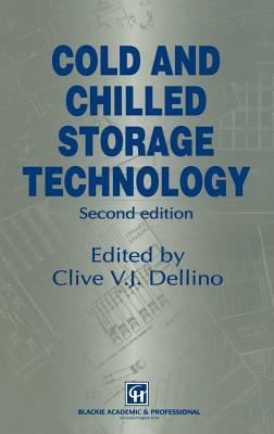 Cold and Chilled Storage Technology - Dellino, C V J