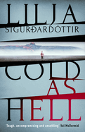 Cold as Hell: The breakout bestseller, first in the addictive An rra Investigation series