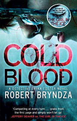 Cold Blood: A gripping serial killer thriller that will take your breath away - Bryndza, Robert