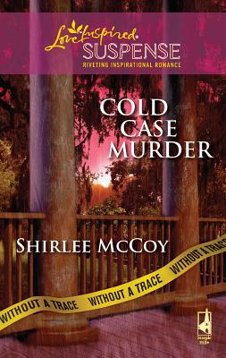 Cold Case Murder - McCoy, Shirlee