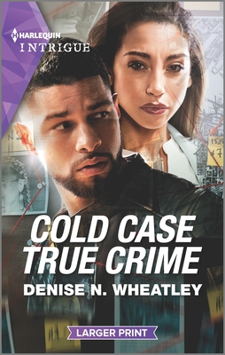 Cold Case True Crime - Wheatley, Denise N