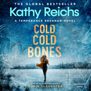 Cold, Cold Bones: The brand new Temperance Brennan thriller