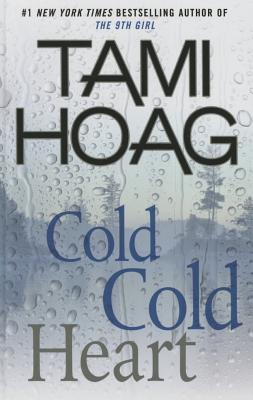 Cold Cold Heart - Hoag, Tami