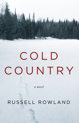 Cold Country - Rowland, Russell