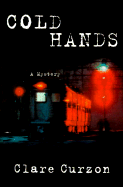 Cold Hands - Curzon, Clare