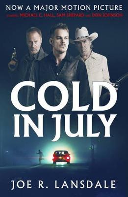 Cold in July - Lansdale, Joe R.