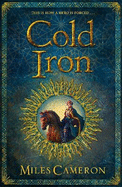 Cold Iron: Masters and Mages Book One