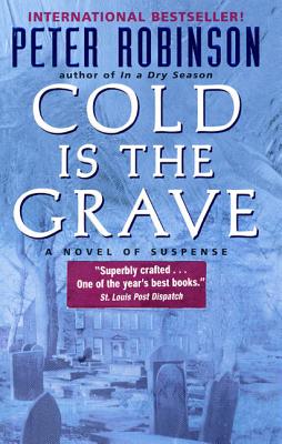 Cold Is the Grave - Robinson, Peter