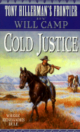 Cold Justice (Thf #6): Tony Hillerman's Frontier #6 - Lewis, Preston