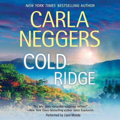 Cold Ridge - Neggers, Carla, and Monda, Carol (Read by)