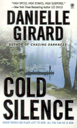 Cold Silence - Girard, Danielle