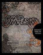 Cold Waves IV: Memories from the Festival