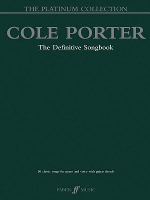 Cole Porter: The Definitive Songbook - Porter, Cole (Composer)