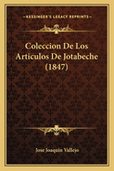 Coleccion de Los Articulos de Jotabeche (1847)