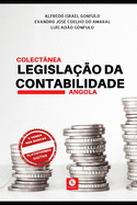 Colect?nea da Legisla??o da Contabilidade. Angola