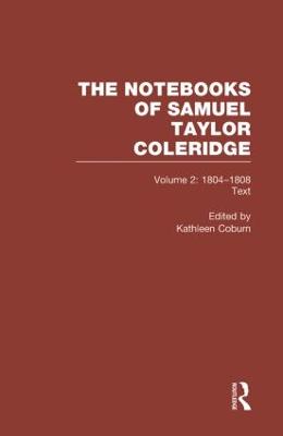 Coleridge Notebooks V2 Text - Coburn, Kathleen (Editor)