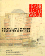 Coll Writings V 4fl Wright - Wright, Frank Lloyd, and Pfeiffer, Bruce Brooks (Editor), and Frampton, Kenneth (Introduction by)