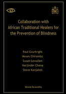 Collaboration with African Traditional Healers for the Prevention of Blindness