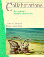 Collaborations: Strategies for Readers and Writers