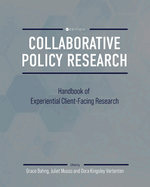 Collaborative Policy Research: Handbook of Experiential Client-Facing Research