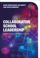 Collaborative School Leadership: Managing a Group of Schools