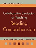 Collaborative Strategies for Teaching Reading Comprehension