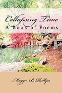 Collapsing Time: A Book of Poems