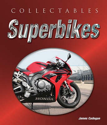 Collectables: Superbikes - Cadogan, James