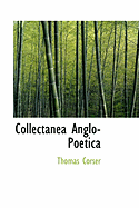 Collectanea Anglo-Poetica