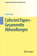 Collected Papers - Gesammelte Abhandlungen