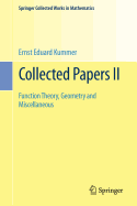 Collected Papers II: Function Theory, Geometry and Miscellaneous