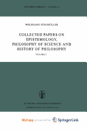 Collected Papers on Epistemology, Philosophy of Science and History of Philosophy