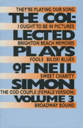 Collected Plays of Neil Simon (Vol. 3) - Simon, Neil
