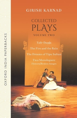 Collected Plays Volume 2 - Karnad, Girish, Mr