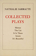 Collected Plays - Sarraute, Nathalie