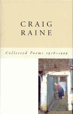 Collected Poems 1978-1998 - Raine, Craig