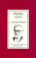 Collected Poems: New Edition - Levi, Primo, and Swann, Brian (Translated by), and Feldman, Ruth Tenzer (Translated by)