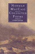 Collected Poems - MacCaig, N, and MacCaig, Norman