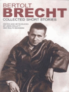 Collected Short Stories - Brecht, Bertolt