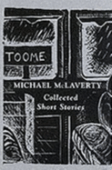 Collected Short Stories - McLaverty, Michael, and Heaney, Seamus (Introduction by)
