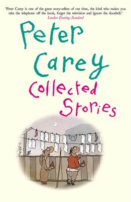 Collected Stories - Carey, Peter